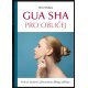Gua sha pro obličej