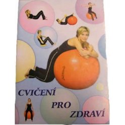 Cvičení pro zdraví I.